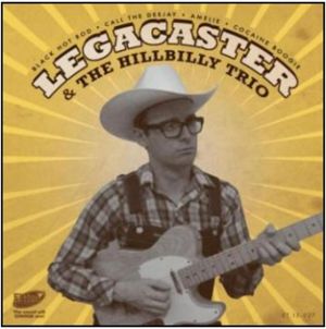 Legacaster and The Hillbilly Trio Black Hot Rod (Vinyl 7" EP