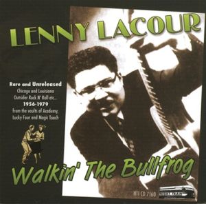 Lenny Lacour Walkin' The Bullfrog CD 1950s rock 'n' roll at Raucous Records.