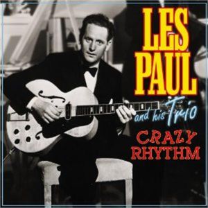 Les Paul Crazy Rhythm CD