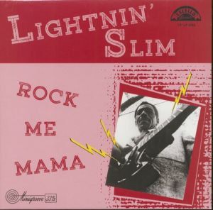 Lightnin' Slim Rock Me Mama 10" LP vinyl