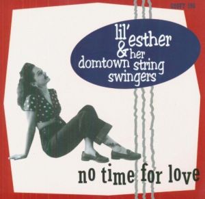 Lil' Esther and her Domtown String Swingers No Time For Love 7" EP rockabilly vinyl at Raucous Records.
