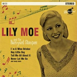 Lily Moe and The Barnyard Stompers CD rockabilly at Raucous Records.