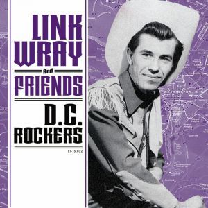 Link Wray DC Rockers 7" EP 1950s rock 'n' roll vinyl at Raucous Records.