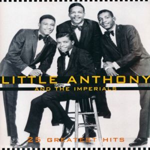 Little Anthony and The Imperials 25 Greatest Hits CD 1950s doowop rock 'n' roll at Raucous Records.
