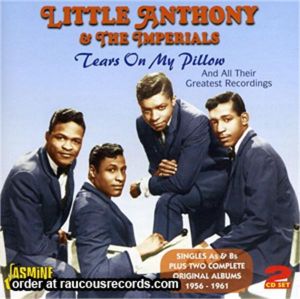 Little Anthony And The Imperials Tears On My Pillow 2CD