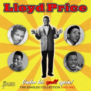Lloyd Price Under His Spell Again! Singles Collection 1960-1962 CD rock 'n' roll at Raucous Records.