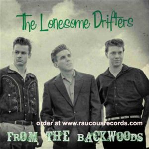 Lonesome Drifters From The Backwoods CD