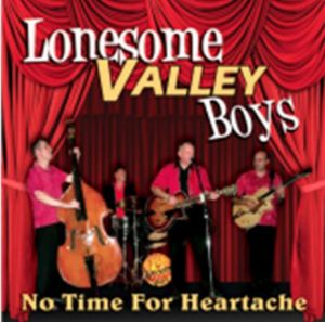 The Lonesome Valley Boys No Time For Heartache CD rockabilly at Raucous Records.