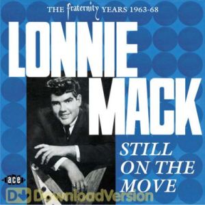 Lonnie Mack Still On The Move The Fraternity Years 1963-68 CD