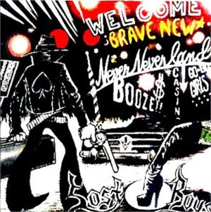 Lost Boys Brave New Never Never Land CD