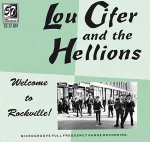 Lou Cifer and The Hellions Welcome To Rockville CD