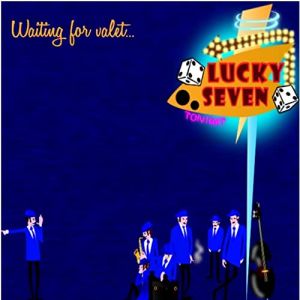 Lucky Seven Waiting For Valet CD 0793573713865