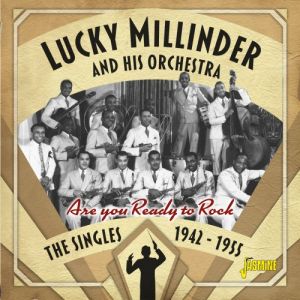 Lucky Millinder Are You Ready To Rock CD