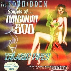 Forbidden Sounds Of Magnum 500 CD surf Instrumentals at Raucous Records.
