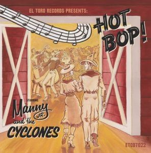 Manny Jr and The Cyclones Hot Bop CD