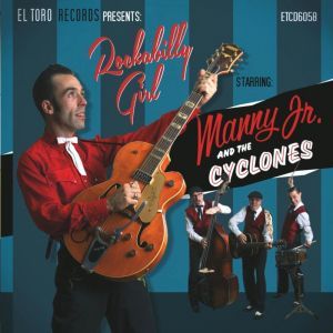 Manny Jr and The Cyclones Rockabilly Girl CD