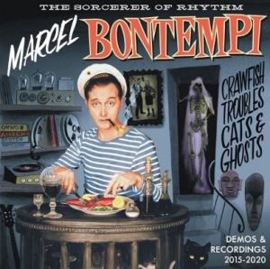 Marcel Bontempi Crawfish Troubles Cats and Ghosts CD rockabilly at Raucous Records.