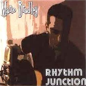 Mario Bradley Rhythm Junction CD rockabilly at Raucous Records.
