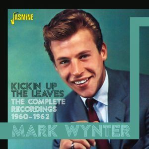 Mark Wynter Kickin Up the Leaves CD