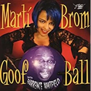 Marti Brom and Barrence Whitfield Goofball 7" single rockabilly vinyl at Raucous Records.