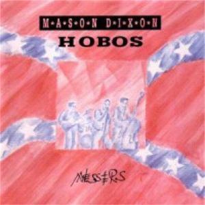 Mason Dixon Hobos Messers CD