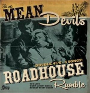 Roadhouse Rumble (2 x 7" vinyl singles)