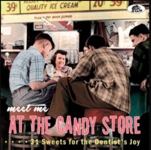 Meet Me At The Candy Store CD 1950s rock 'n' roll at Raucous Records.
