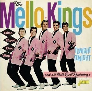 Mello Kings Blue Eyed Doo Wop CD