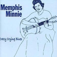 Memphis Minnie Crazy Crying Blues CD at Raucous Records