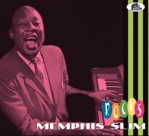 Memphis Slim Rocks CD 1950s rock 'n' roll rhythm and blues at Raucous Records.
