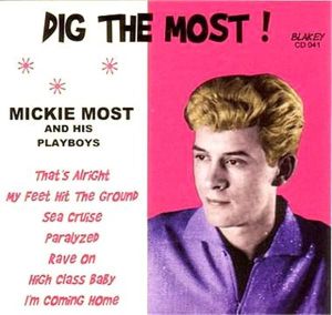 Mickie Most Dig The Most CD