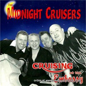 Midnight Cruisers Cruisin' at The Embassy CD 5060055810776