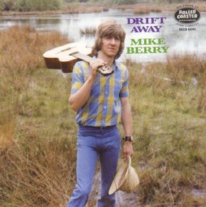 Mike Berry Drift Away CD 5012814060140