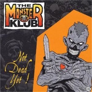 Monster Klub Not Dead Yet CD psychobilly at Raucous Records.