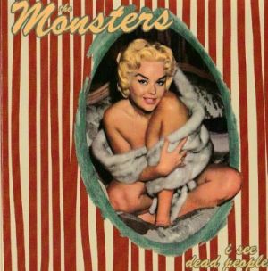 The Monsters I See Dead People CD garage punk at Raucous Records.
