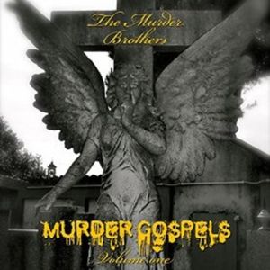The Murder Brothers Murder Gospels Volume 1 LP psychobilly vinyl at Raucous Records.