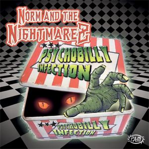 Norm and The Nightmarez Psychobilly Infection CD