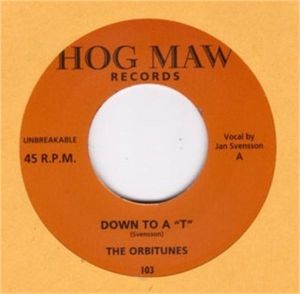 Orbitunes Down To A T vinyl single