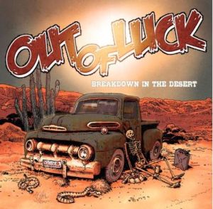 Out Of Luck Breakdown In The Desert CD psychobilly at Raucous Records.