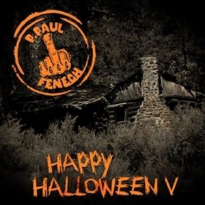 P Paul Fenech Happy Halloween V CD psychobilly at Raucous Records.