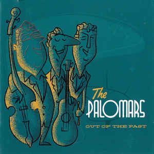 Palomars Out Of The Past CD