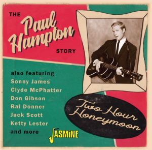 Paul Hampton Story Two Hour Honeymoon CD 1950s rock 'n' roll at Raucous Records.