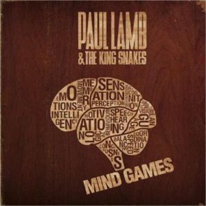Paul Lamb and The King Snakes Mind Games CD 5036436045921