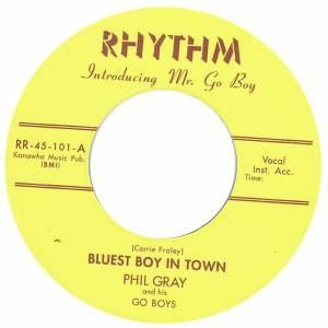 Phil Gray Bluest Boy In Town vinyl single