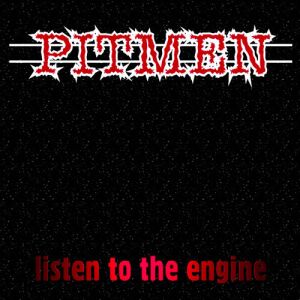 Pitmen Listen To The Engine Vinyl LP