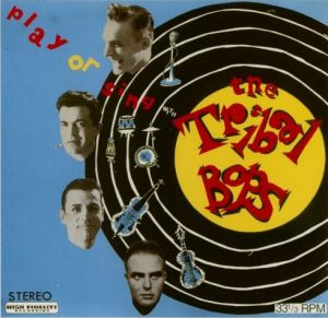 Play and Sing With the Tribal Bops CD rockabilly at Raucous Records.
