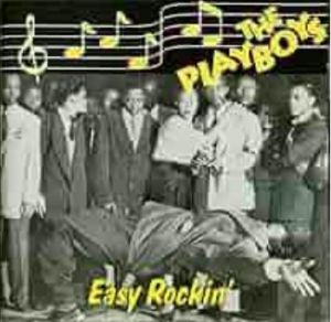 The Playboys Easy Rockin' CD rockabilly at Raucous Records.