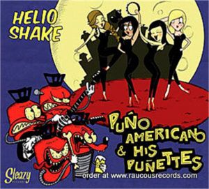 Puno Americano and His Punettes Helio Shake CD