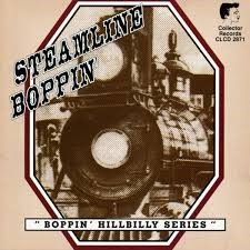 Steamline Boppin' CD 1950s hillbilly rockabilly at Raucous Records.