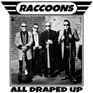 The Raccoons All Draped Up CD teddyboy rock 'n' roll rockabilly at Raucous Records.